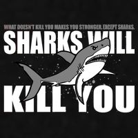 What Doesn't Kill You Stronger Except Sharks Ladies PosiCharge Tri-Blend Wicking Tank