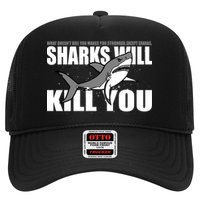 What Doesn't Kill You Stronger Except Sharks Trucker Hat