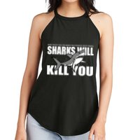 What Doesn't Kill You Stronger Except Sharks Women's Perfect Tri Rocker Tank