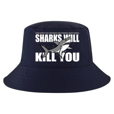 What Doesn't Kill You Stronger Except Sharks Cool Comfort Performance Bucket Hat