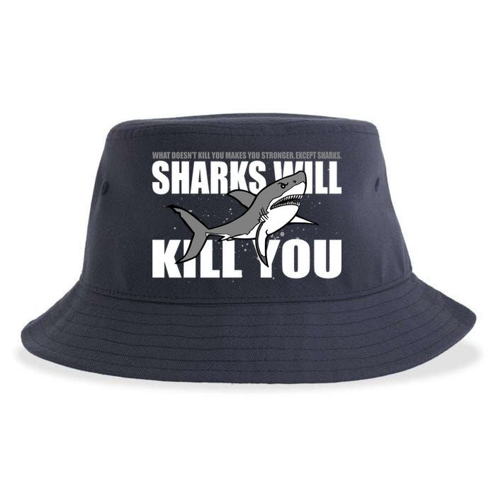 What Doesn't Kill You Stronger Except Sharks Sustainable Bucket Hat