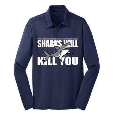 What Doesn't Kill You Stronger Except Sharks Silk Touch Performance Long Sleeve Polo