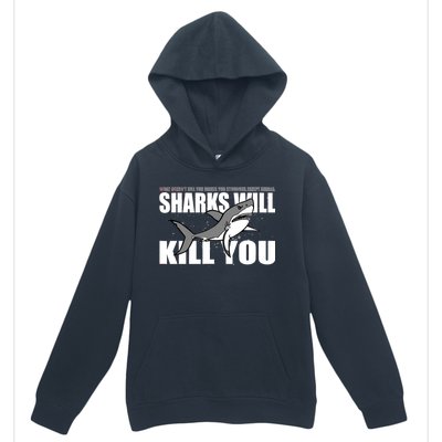 What Doesn't Kill You Stronger Except Sharks Urban Pullover Hoodie