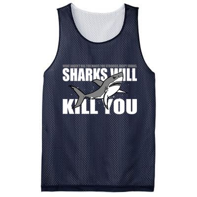 What Doesn't Kill You Stronger Except Sharks Mesh Reversible Basketball Jersey Tank