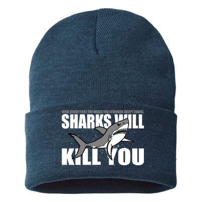 What Doesn't Kill You Stronger Except Sharks Sustainable Knit Beanie