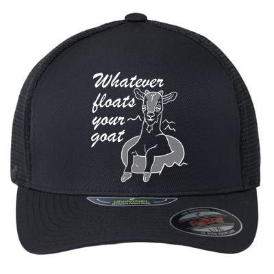 What Ever Floats Your Goat Flexfit Unipanel Trucker Cap