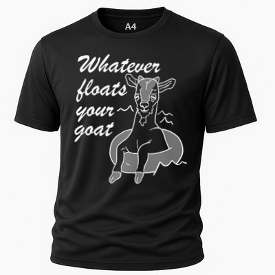 What Ever Floats Your Goat Performance Shirt