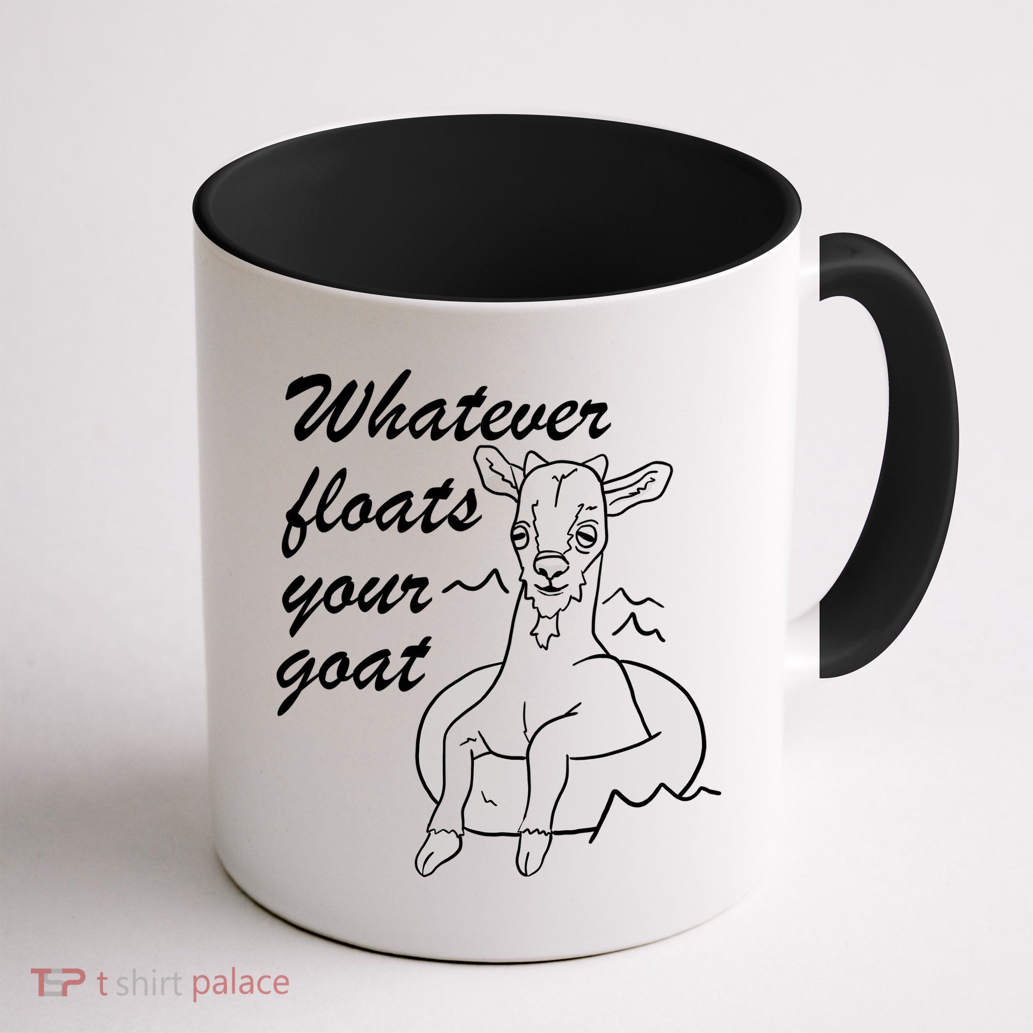 What Ever Floats Your Goat Mug