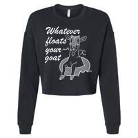 What Ever Floats Your Goat Cropped Pullover Crew