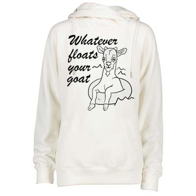 What Ever Floats Your Goat Womens Funnel Neck Pullover Hood