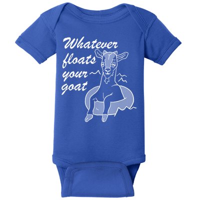 What Ever Floats Your Goat Baby Bodysuit