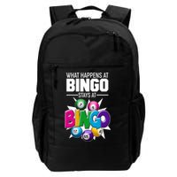 What Happens At Bingo Stays At Bingo Backpack