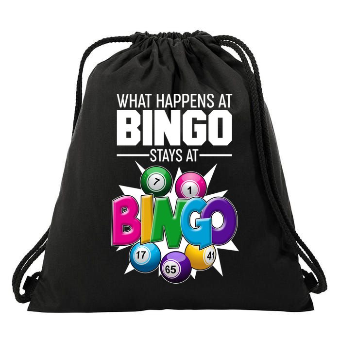 What Happens At Bingo Stays At Bingo Drawstring Bag