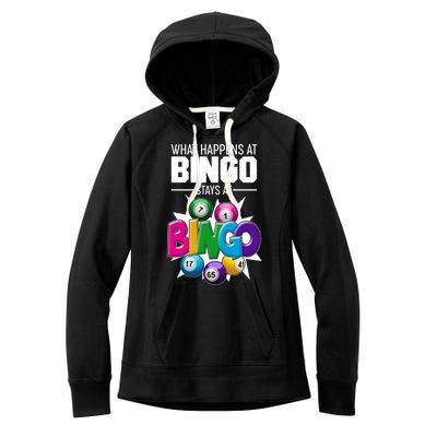 What Happens At Bingo Stays At Bingo Women's Fleece Hoodie