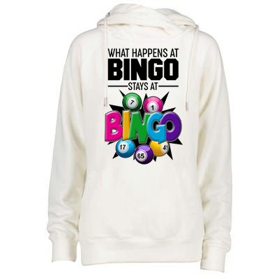 What Happens At Bingo Stays At Bingo Womens Funnel Neck Pullover Hood