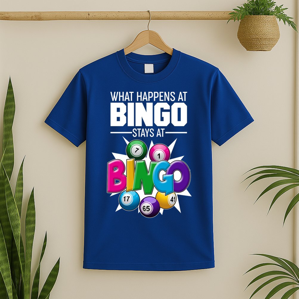 What Happens At Bingo Stays At Bingo T-Shirt