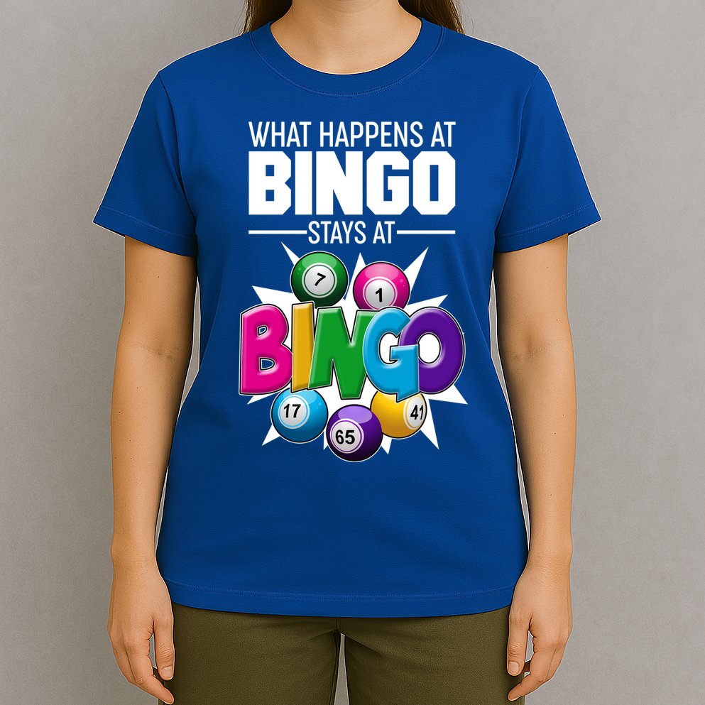 What Happens At Bingo Stays At Bingo T-Shirt