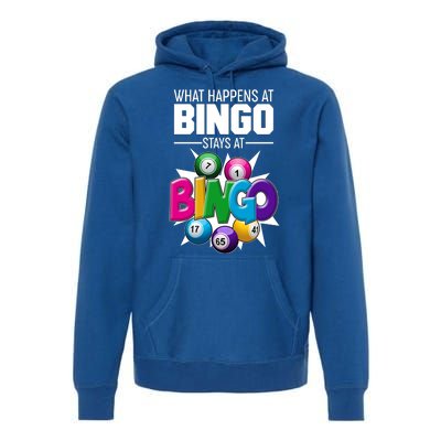 What Happens At Bingo Stays At Bingo Premium Hoodie