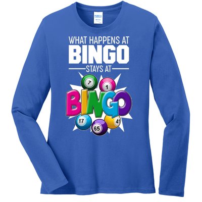 What Happens At Bingo Stays At Bingo Ladies Long Sleeve Shirt