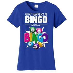 What Happens At Bingo Stays At Bingo Women's T-Shirt