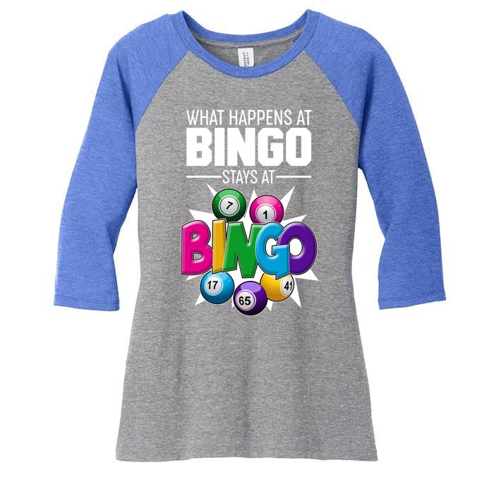 What Happens At Bingo Stays At Bingo Women's Tri-Blend 3/4-Sleeve Raglan Shirt