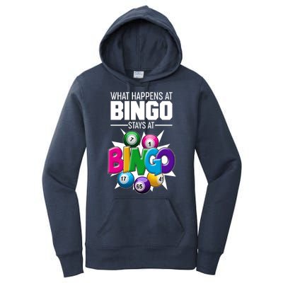 What Happens At Bingo Stays At Bingo Women's Pullover Hoodie