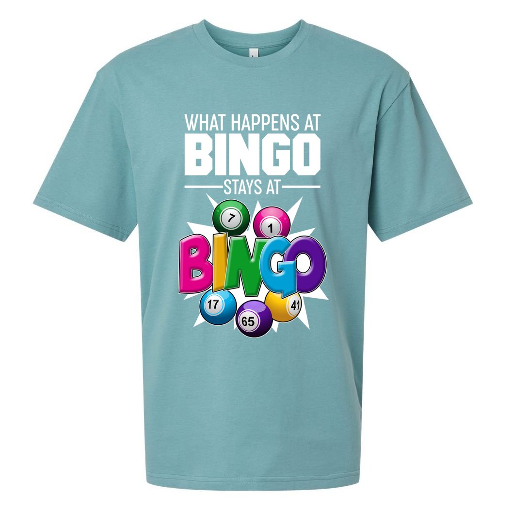What Happens At Bingo Stays At Bingo Sueded Cloud Jersey T-Shirt