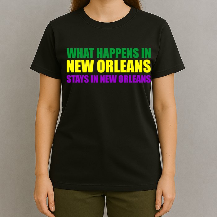What Happens in New Orleans Stays in New Orleans Mardi Gras T-Shirt