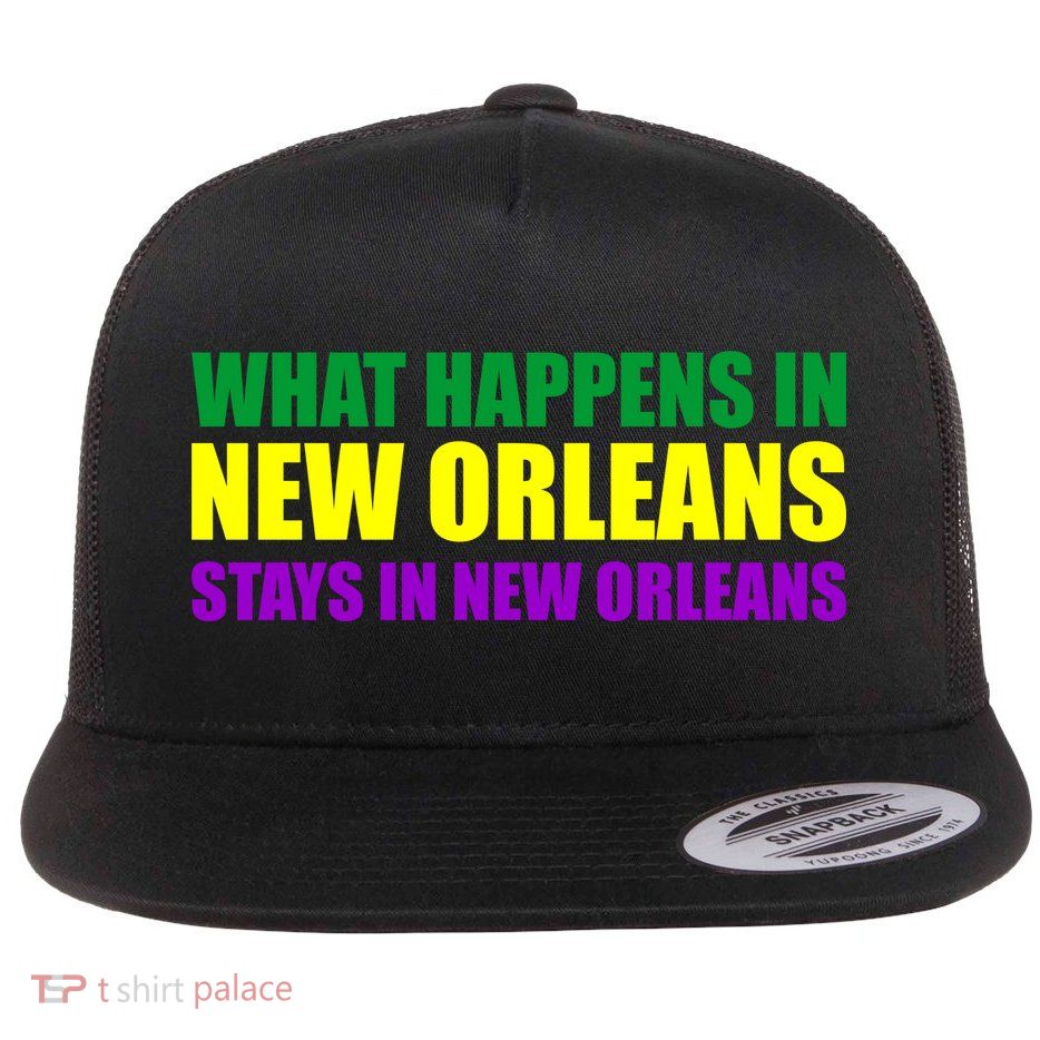 What Happens in New Orleans Stays in New Orleans Mardi Gras Flatbill Hat