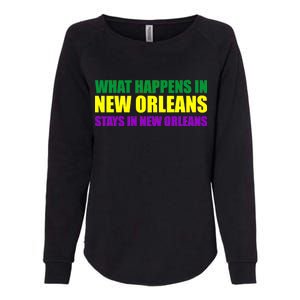 What Happens in New Orleans Stays in New Orleans Mardi Gras Womens California Wash Sweatshirt