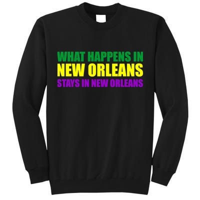 What Happens in New Orleans Stays in New Orleans Mardi Gras Tall Sweatshirt