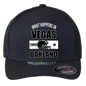 What Happens In Vegas started In Oakland Football Flexfit Unipanel Trucker Cap