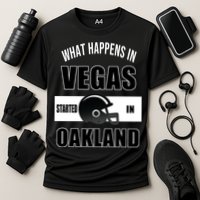 What Happens In Vegas started In Oakland Football Performance Shirt