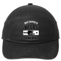 What Happens In Vegas started In Oakland Football 7-Panel Snapback Hat