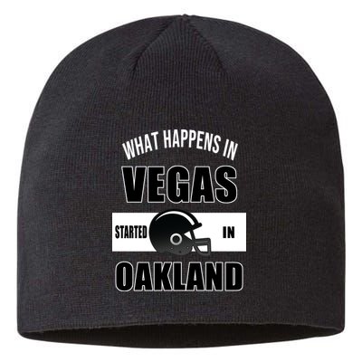 What Happens In Vegas started In Oakland Football Sustainable Beanie