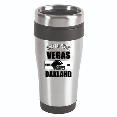 What Happens In Vegas started In Oakland Football 16oz Travel Tumbler