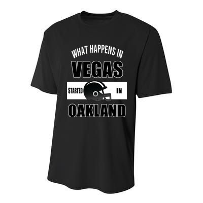 What Happens In Vegas started In Oakland Football Youth Performance Sprint T-Shirt
