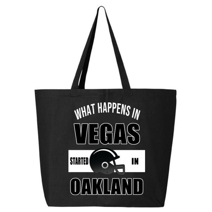 What Happens In Vegas started In Oakland Football 25L Jumbo Tote