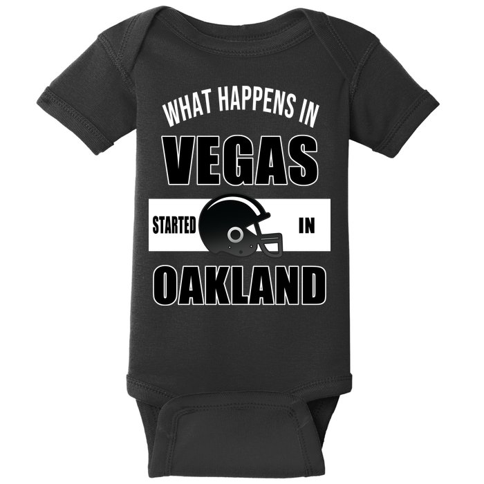 What Happens In Vegas started In Oakland Football Baby Bodysuit