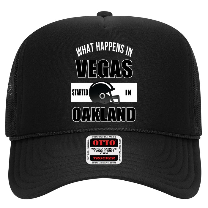 What Happens In Vegas started In Oakland Football Trucker Hat