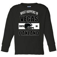 What Happens In Vegas started In Oakland Football Toddler Long Sleeve Shirt