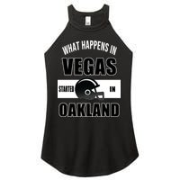 What Happens In Vegas started In Oakland Football Women's Perfect Tri Rocker Tank