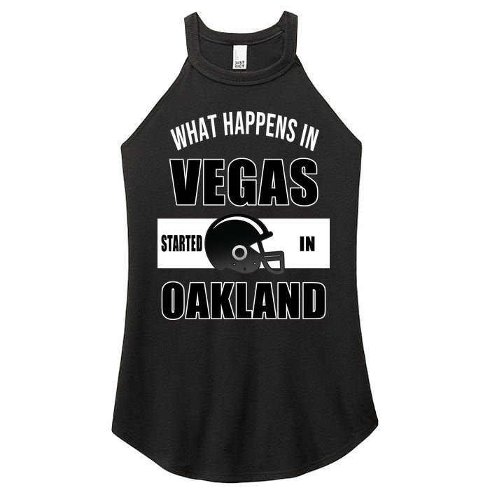 What Happens In Vegas started In Oakland Football Women's Perfect Tri Rocker Tank
