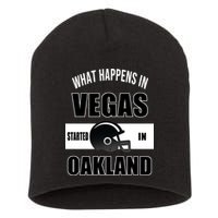 What Happens In Vegas started In Oakland Football Short Acrylic Beanie
