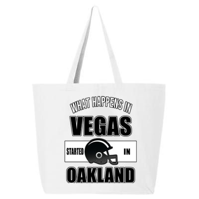 What Happens In Vegas started In Oakland Football 25L Jumbo Tote