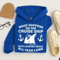What Happens On A Cruise Ship Hoodie