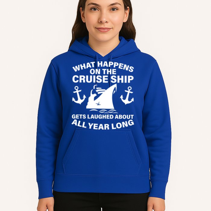 What Happens On A Cruise Ship Hoodie