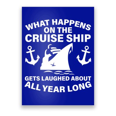 What Happens On A Cruise Ship Poster