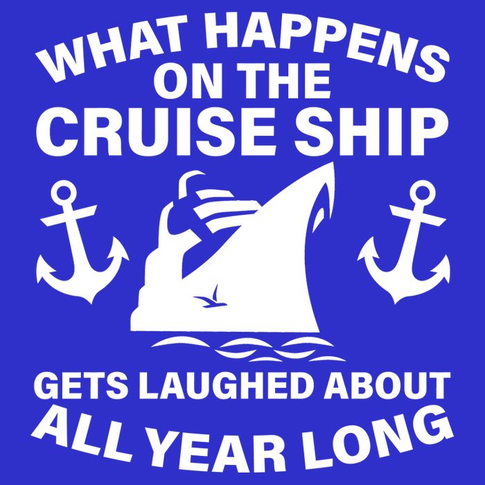 What Happens On A Cruise Ship Womens Tank Top