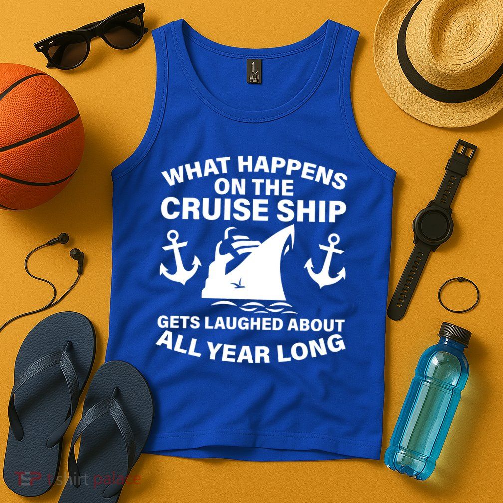 What Happens On A Cruise Ship Tank Top
